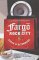 Fargo Rock City. A Heavy Metal Odyssey in Rural North Dakota (Paperback)