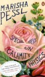 Special topics in calamity physics by Marisha Pessl