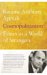 Cosmopolitanism: Ethics In A World Of Strangers