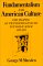 Fundamentalism and American Culture: The Shaping of Twentieth-Century Evangelicalism, 1870-1925 (Paperback)