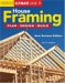 House Framing: Plan, Design, Build