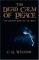 The Dead Calm of Peace: The...