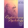 Evolutionary Psychology: The New Science of the Mind 