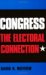 Congress: The Electoral Connection (Paperback)
