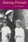 Among Friends (Paperback)