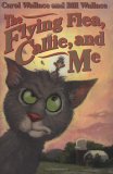 The Flying Flea, Callie and Me 