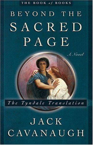 Beyond the Sacred Page: The Tyndale Translation