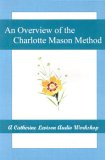 Overview of the Charlotte Mason Method