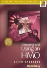 Choosing and Using an HMO (Bloomberg Personal Bookshelf) Choosing and Using an HMO (Bloomberg Personal Bookshelf)
