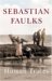 Human Traces by Sebastian Faulks