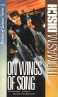 On Wings of Song by Thomas M. Disch On Wings of Song by Thomas M. Disch
