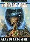 Howling Stones by Alan Dean Foster