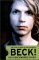 Beck!: On a Backwards River...