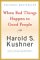 When Bad Things Happen to Good People (Paperback)