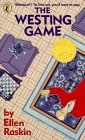 The Westing Game by Ellen Raskin The Westing Game by Ellen Raskin