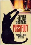 Pussyfoot by Carole Nelson Douglas