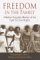 Freedom in the Family: A Mother-Daughter Memoir of the Fight for Civil Rights (Hardcover)