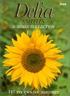 Delia Smith's Summer Collection: 140 Recipes for Summer Delia Smith's Summer Collection: 140 Recipes for Summer