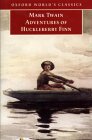 Adventures of Huckleberry Finn (Oxford World's Classics) Adventures of Huckleberry Finn