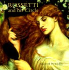 Rossetti And His Circle by Elizabeth Prettejohn Rossetti And His Circle by Elizabeth Prettejohn