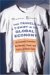 The Travels of A T-Shirt in the Global Economy: An Economist Examines the Markets, Power, and Politics of World Trade (Hardcover)