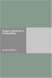 Organic Gardener's Composting