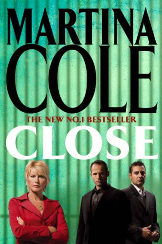 Close Martina Cole Close Martina Cole