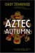 Aztec Autumn (Mass Market Paperback)