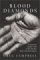 Blood Diamonds: Tracing the Deadly Path of the World's Most Precious Stones (Hardcover)