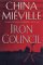 Iron Council (New Crobuzon, #3)