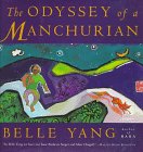 The Odyssey of a Manchurian The Odyssey of a Manchurian