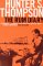 The Rum Diary by Hunter S. Thompson The Rum Diary by Hunter S. Thompson