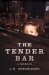 The Tender Bar (Hardcover)