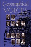 Geographical Voices: Fourteen Biographical Essays