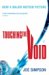 Touching The Void (Paperback)