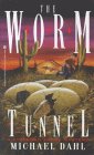 The Worm Tunnel: A Finnegan Zwake Mystery The Worm Tunnel: A Finnegan Zwake Mystery