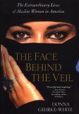 The Face Behind The Veil by Donna Gehrke-White