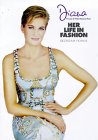 Diana, Her Life In Fashion