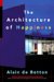 The Architecture of Happiness (Hardcover)