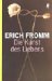 Die Kunst des Liebens by Erich Fromm Die Kunst des Liebens by Erich Fromm
