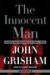 The Innocent Man: Murder an...