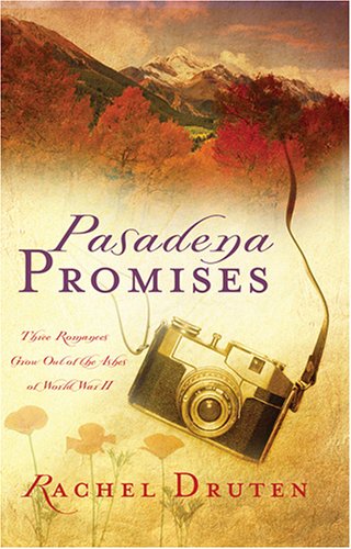 Pasadena Promises: Three Romances Grow Out of the Ashes of World War II (Pasadena Promises #1-3)