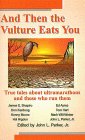 And Then the Vulture Eats You