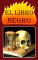 El Libro Negro/the Black Book