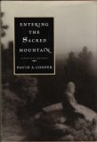 Entering the Sacred Mountain: a Mystical Odyssey
