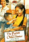 BEST OLDER SISTER, THE (FCC) (Yearling First Choice Chapter Book)