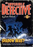 Shadow Beast (The Invisible Detective, #2)
