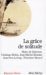 Grace de Solitude (La)