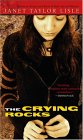 The Crying Rocks The Crying Rocks