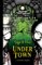 Under Town (Edgar & Ellen, #3)
